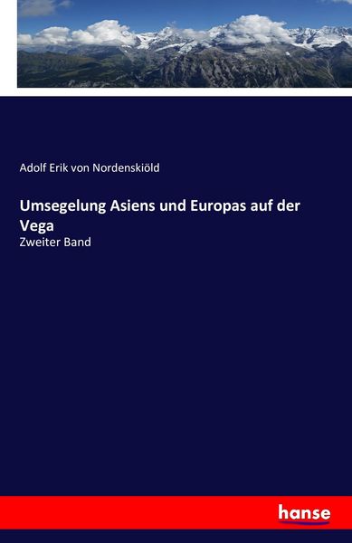 Produktbild: Umsegelung Asiens und Europas auf der Vega