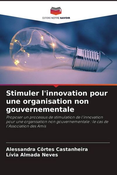 Produktbild: Stimuler l'innovation pour une organisation non gouvernementale