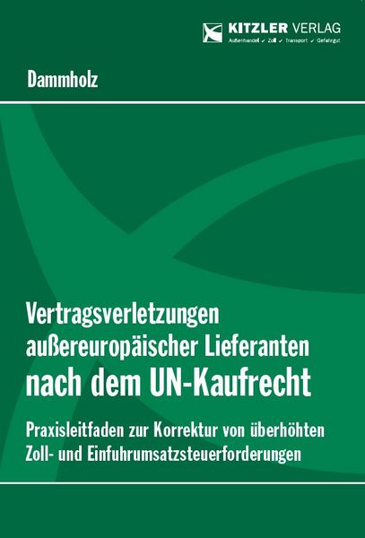 Produktbild: Vertragsverletzungen au&szlig;ereurop&auml;ischer Lieferanten nach dem UN-Kaufrecht