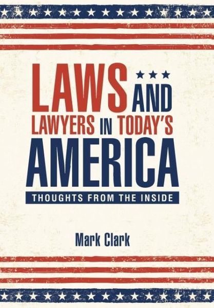 Produktbild: Laws and Lawyers in Today?s America