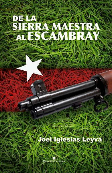 Produktbild: De la Sierra Maestra al Escambray