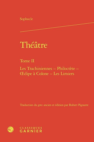 Produktbild: Theatre Tome 2: Les Trachiniennes Philoctete Oedipe a Colone Les