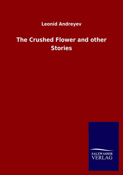Produktbild: The Crushed Flower and other Stories