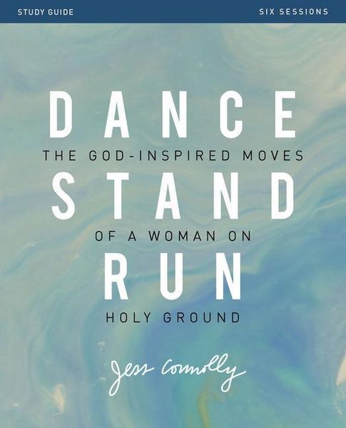 Produktbild: Dance, Stand, Run Bible Study Guide