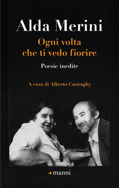 Produktbild: Ogni volta che ti vedo fiorire. Poesie inedite