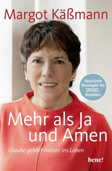 Mehr als Ja und Amen, Taschenbuch von Margot Kässmann, Bene!, 9783963403088