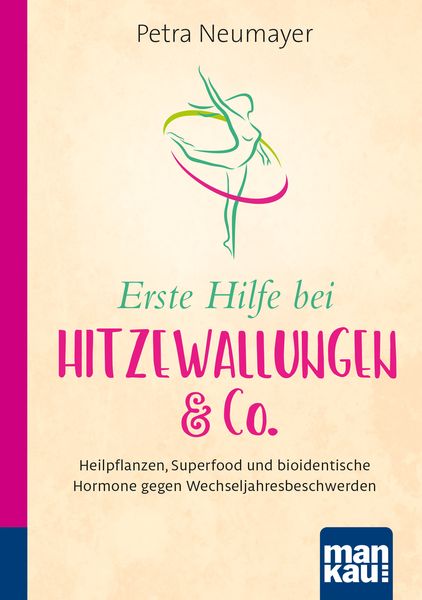 Produktbild: Erste Hilfe bei Hitzewallungen & Co. Kompakt-Ratgeber