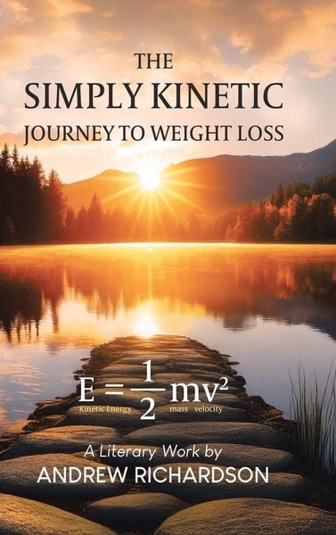 Produktbild: The Simply Kinetic Journey to Weight Loss