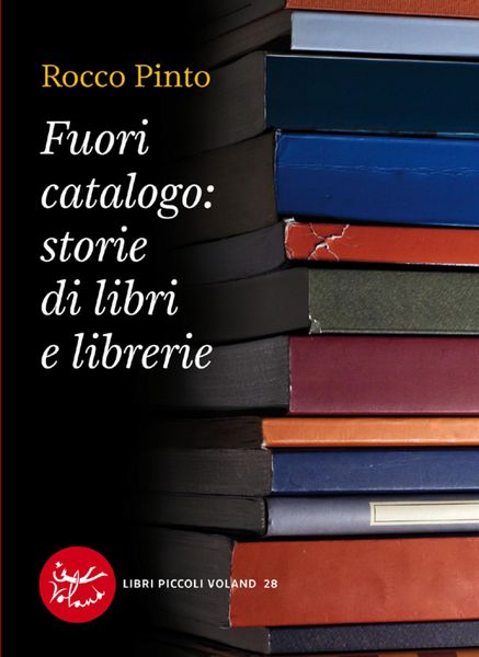 Produktbild: Fuori catalogo: storie di libri e librerie