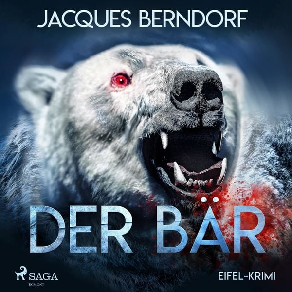 Der Bär - Eifel-Krimi (Ungekürzt) - Jacques Berndorf, Audio, 9783836809139