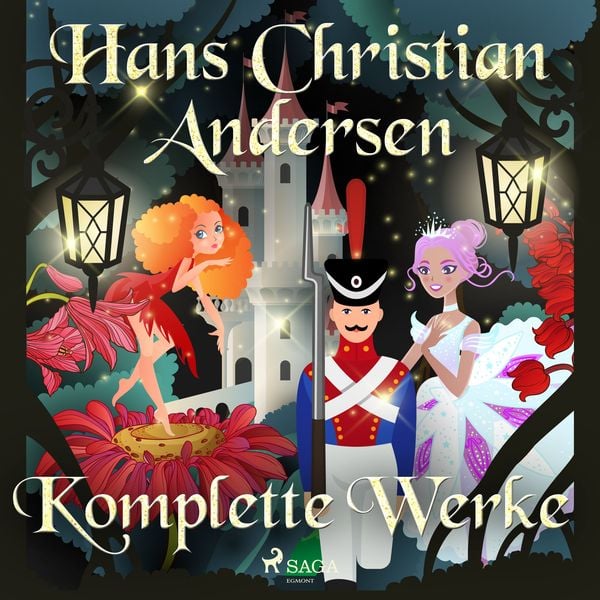 Hans Christian Andersens komplette Werke - Hans Christian Andersen, Audio, 9788728171882