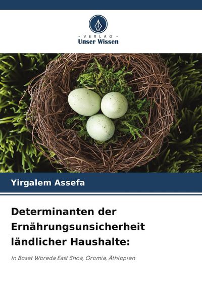 Produktbild: Determinanten der Ern&auml;hrungsunsicherheit l&auml;ndlicher Haushalte: