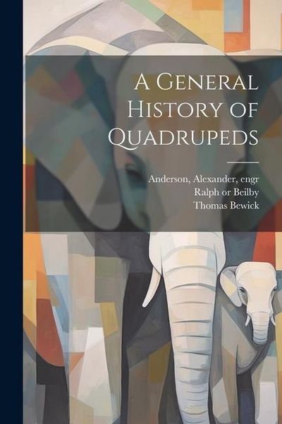 Produktbild: A General History of Quadrupeds