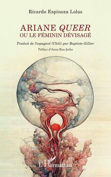 Produktbild: Ariane queer ou le f&eacute;minin d&eacute;visag&eacute;