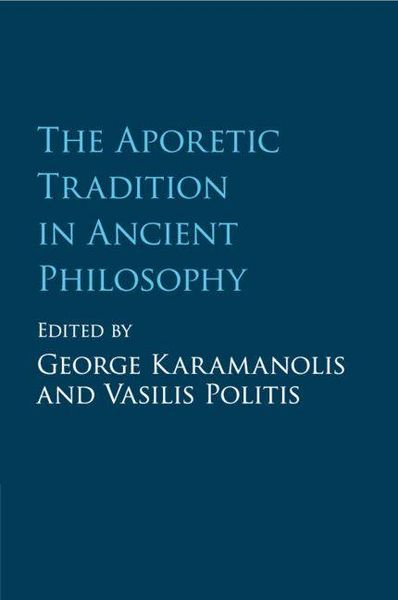 Produktbild: The Aporetic Tradition in Ancient Philosophy