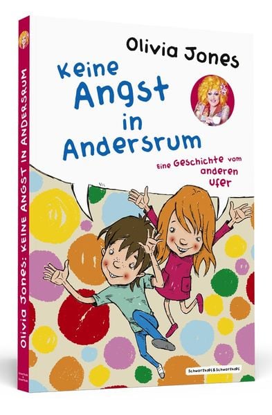 Keine Angst in Andersrum, Taschenbuch von Olivia Jones, Schwarzkopf & Schwarzkopf Media, 978-3-942665-27-8