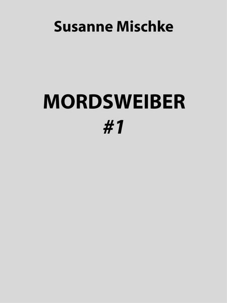 Produktbild: Mordsweiber #1