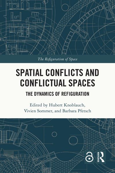 Produktbild: Spatial Conflicts and Conflictual Spaces