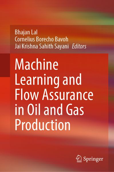 Produktbild: Machine Learning and Flow Assurance in Oil and Gas Production