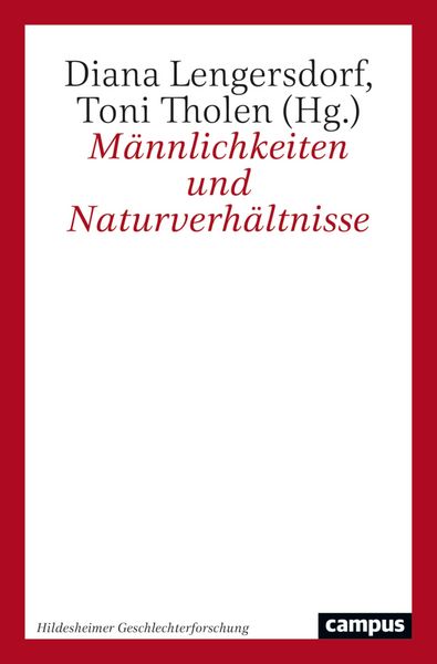 Produktbild: M&auml;nnlichkeiten und Naturverh&auml;ltnisse