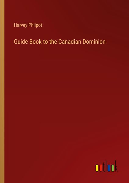 Produktbild: Guide Book to the Canadian Dominion