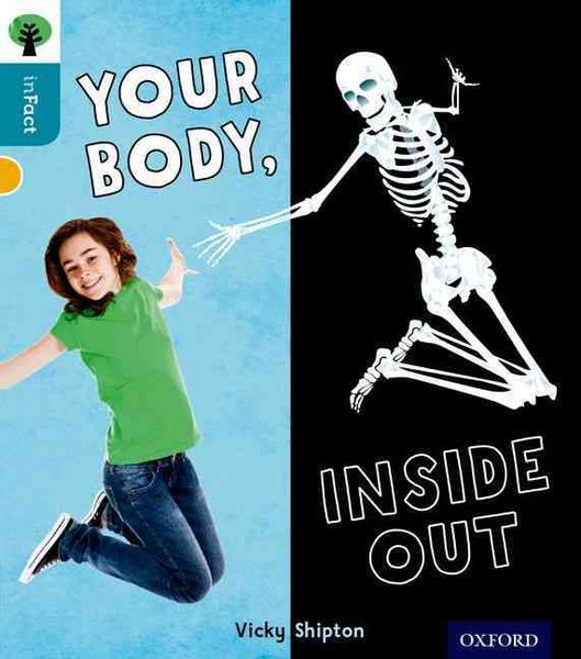 Produktbild: Oxford Reading Tree inFact: Level 9: Your Body, Inside Out