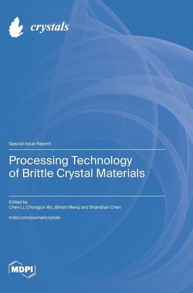 Produktbild: Processing Technology of Brittle Crystal Materials