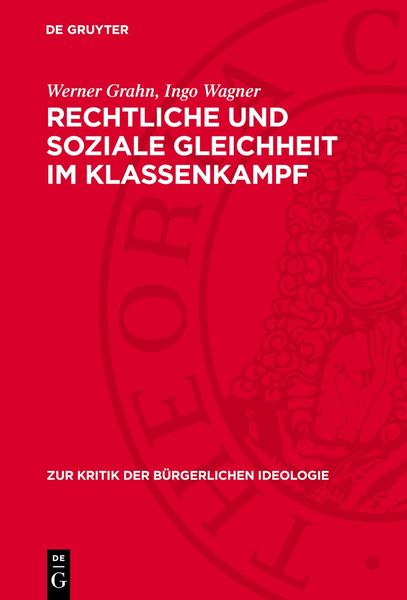 Produktbild: Rechtliche und soziale Gleichheit im Klassenkampf