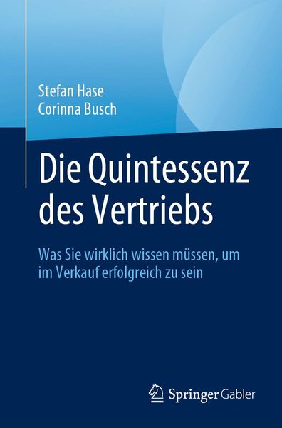 Produktbild: Die Quintessenz des Vertriebs