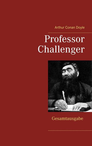 Produktbild: Professor Challenger - Gesamtausgabe