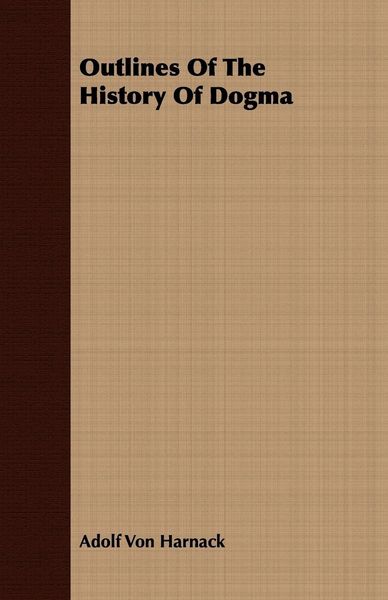 Produktbild: Outlines Of The History Of Dogma