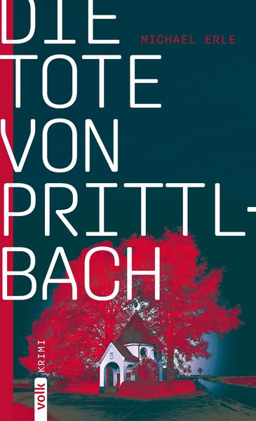 Produktbild: Die Tote von Prittlbach