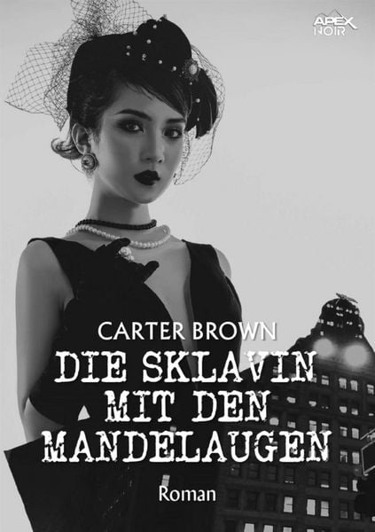 Produktbild: Die Sklavin mit den Mandelaugen