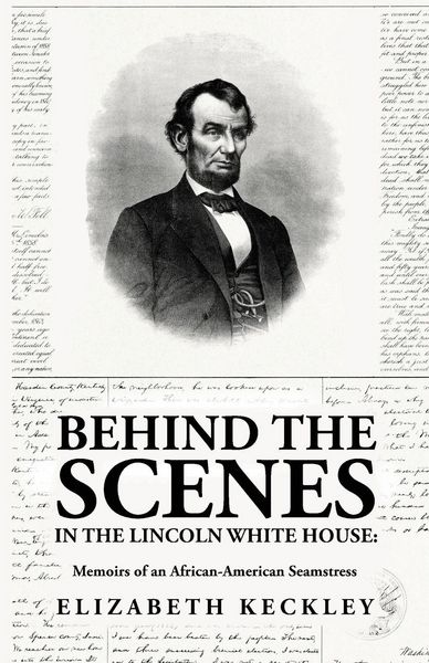 Produktbild: Behind the Scenes in the Lincoln White House