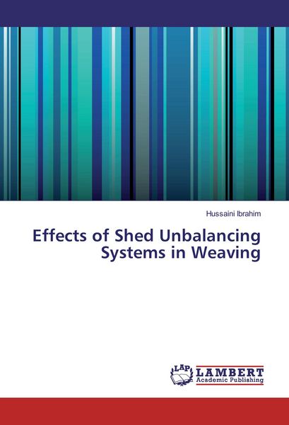 Produktbild: Effects of Shed Unbalancing Systems in Weaving