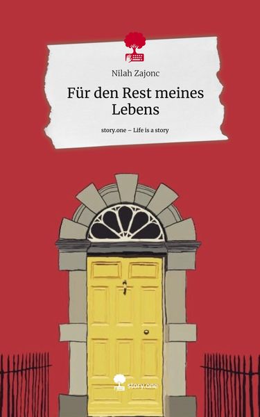 Produktbild: F&uuml;r den Rest meines Lebens. Life is a Story - story.one