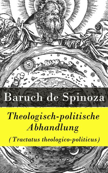Produktbild: Theologisch-politische Abhandlung (Tractatus theologico-politicus)
