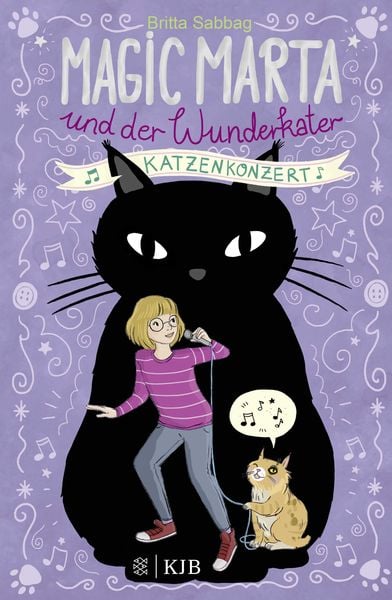 Magic Marta und der Wunderkater – Katzenkonzert, Gebundene Ausgabe von Britta Sabbag, Fischer Sauerländer