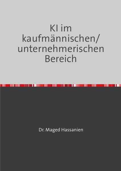 Produktbild: KI im kaufm&auml;nnischen/unternehmerischen Bereich