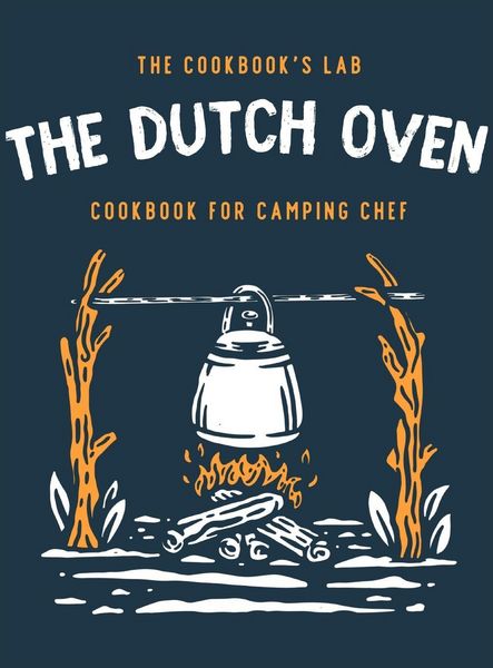 Produktbild: The Dutch Oven Cookbook for Camping Chef