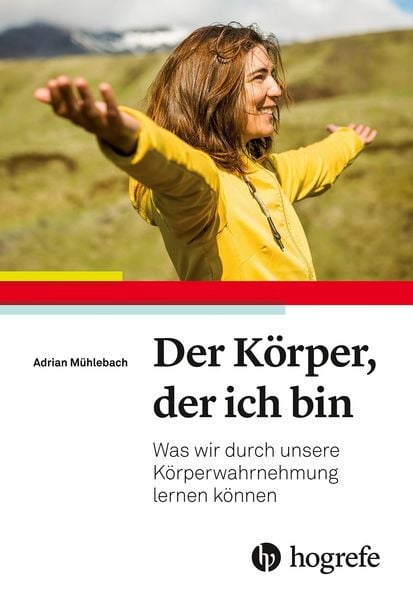 Produktbild: Der K&ouml;rper, der ich bin