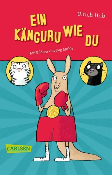 Ein Känguru wie du, Taschenbuch von Ulrich Hub, Carlsen, 9783551317797