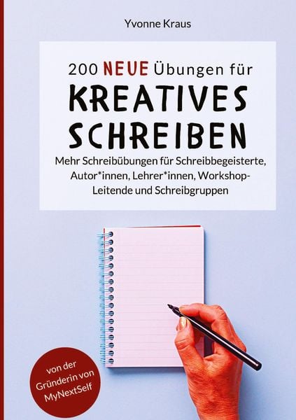 Produktbild: 200 neue Übungen für kreatives Schreiben