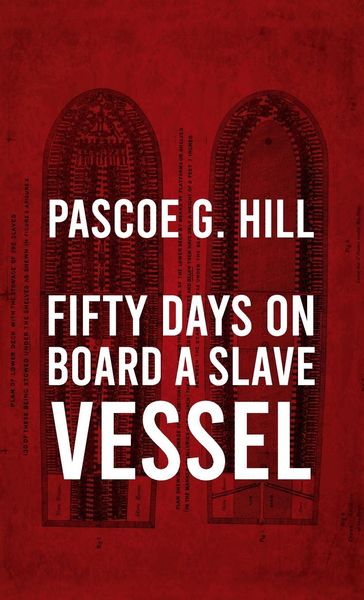 Produktbild: Fifty Days On Board A Slave-vessel Hardcover