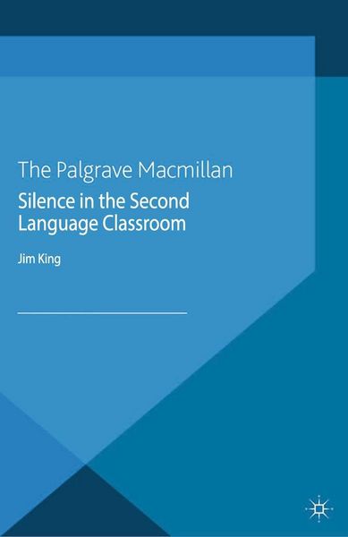 Produktbild: Silence in the Second Language Classroom