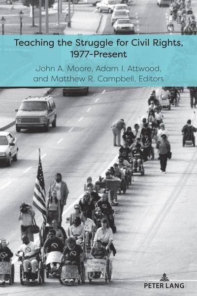 Produktbild: Teaching the Struggle for Civil Rights, 1977-Present