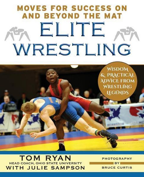 Produktbild: Elite Wrestling: Your Moves for Success On and Beyond the Mat