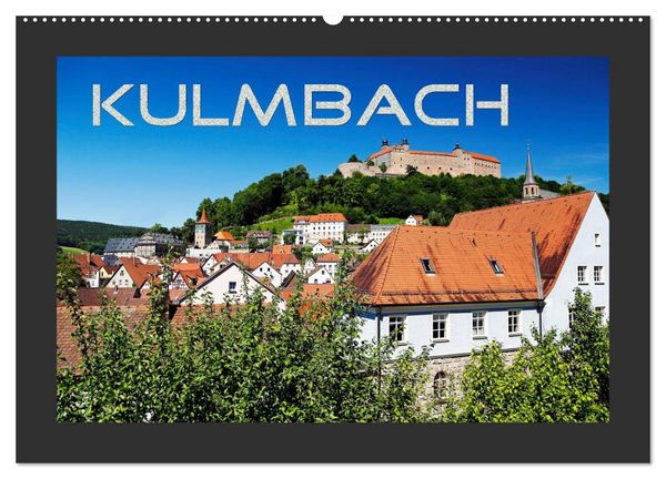 Kulmbach (Wandkalender 2026 DIN A2 quer), CALVENDO Monatskalender