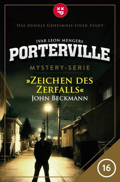 Produktbild: Porterville - Folge 16: Zeichen des Zerfalls