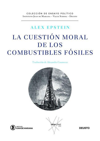 Produktbild: La cuesti&oacute;n moral de los combustibles f&oacute;siles
